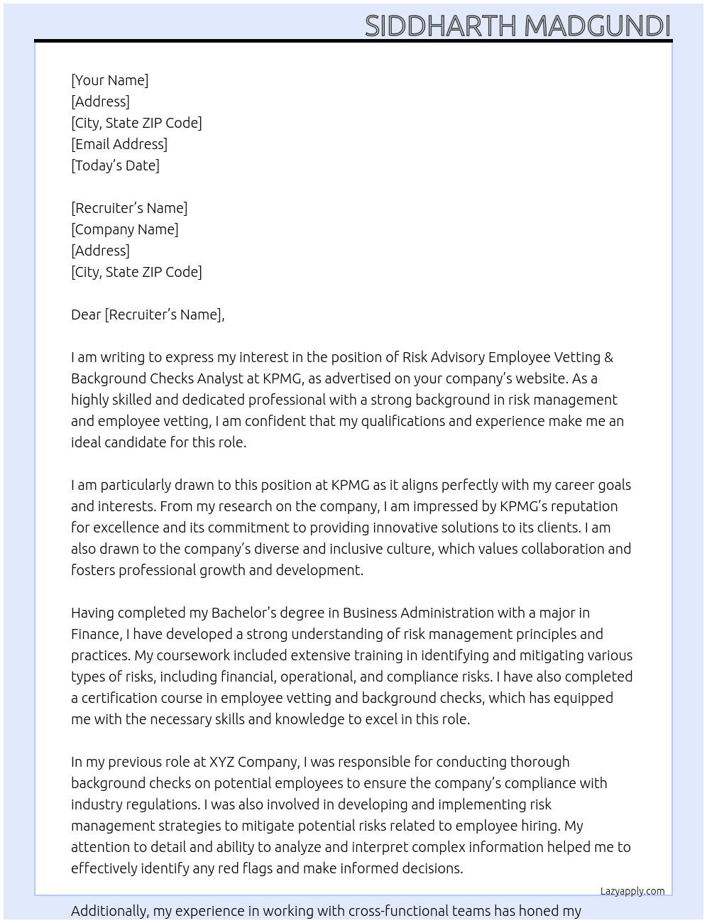 Cover letter for risk advisory employee vetting & background checks analyst - LazyApply