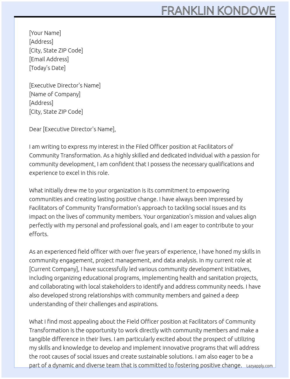 Filed officer At Facilitators of Community Transformation  Cover Letter