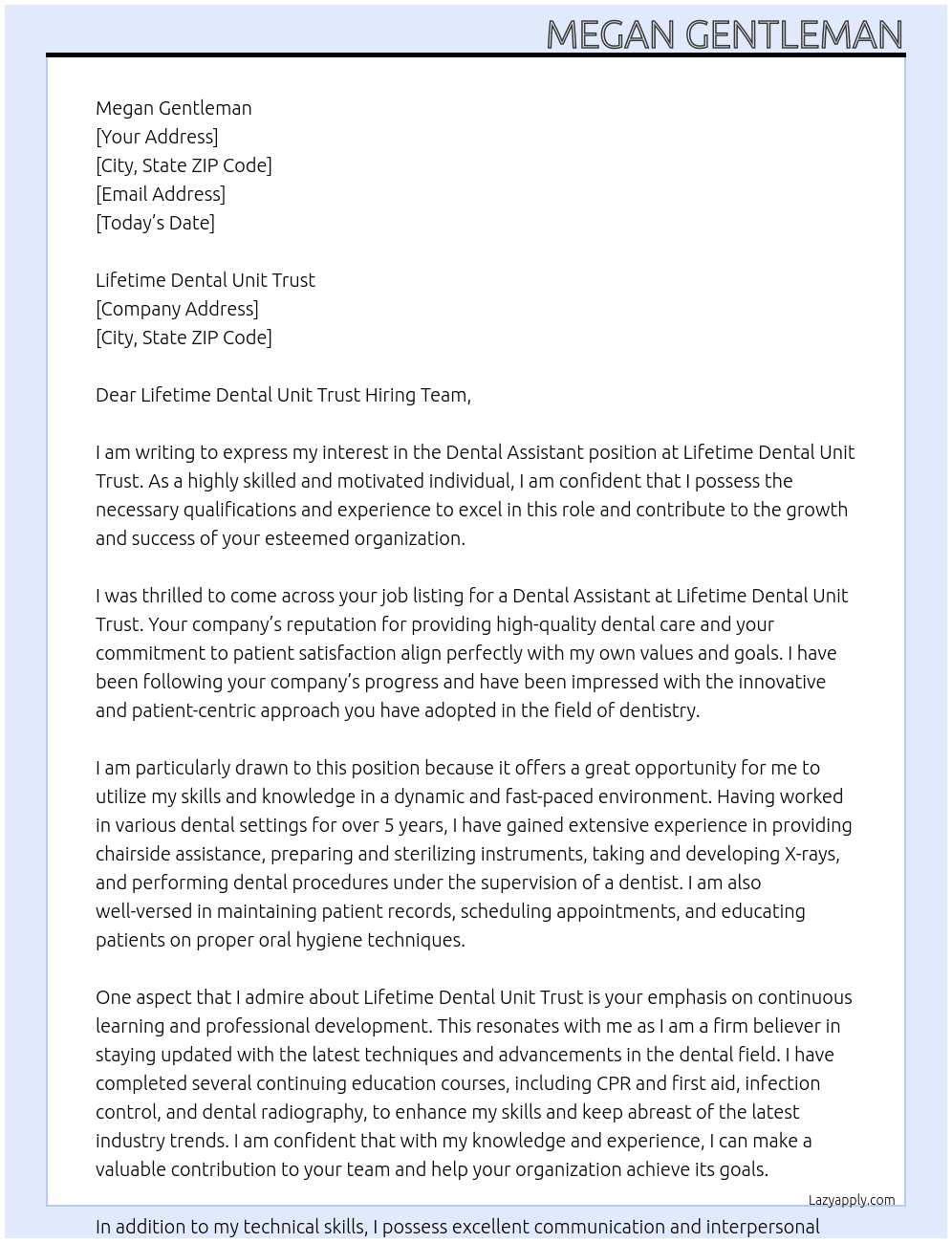 Dental assistant At Lifetime dental unit trust Cover Letter