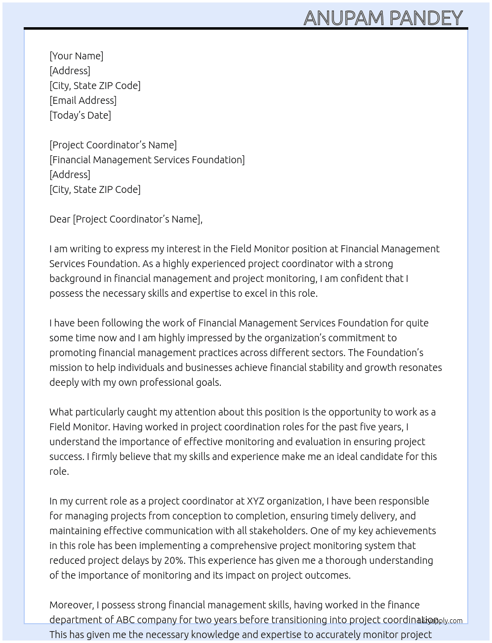 Field monitor  At FINANCIAL MANAGEMENT SERVICES FOUNDATION  Cover Letter