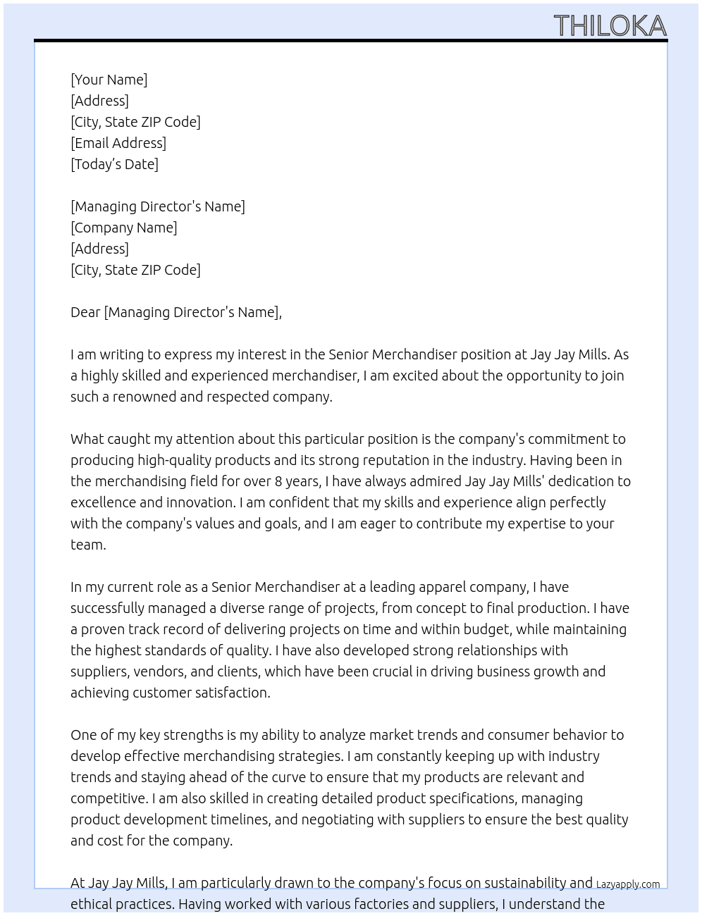 Senior Merchandiser At Jay Jay Mills Cover Letter