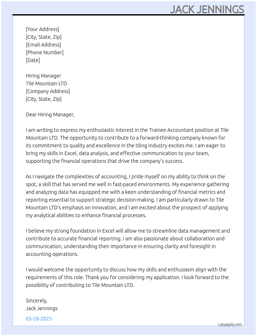 Trainee accountant  At Tile mountain LTD Cover Letter