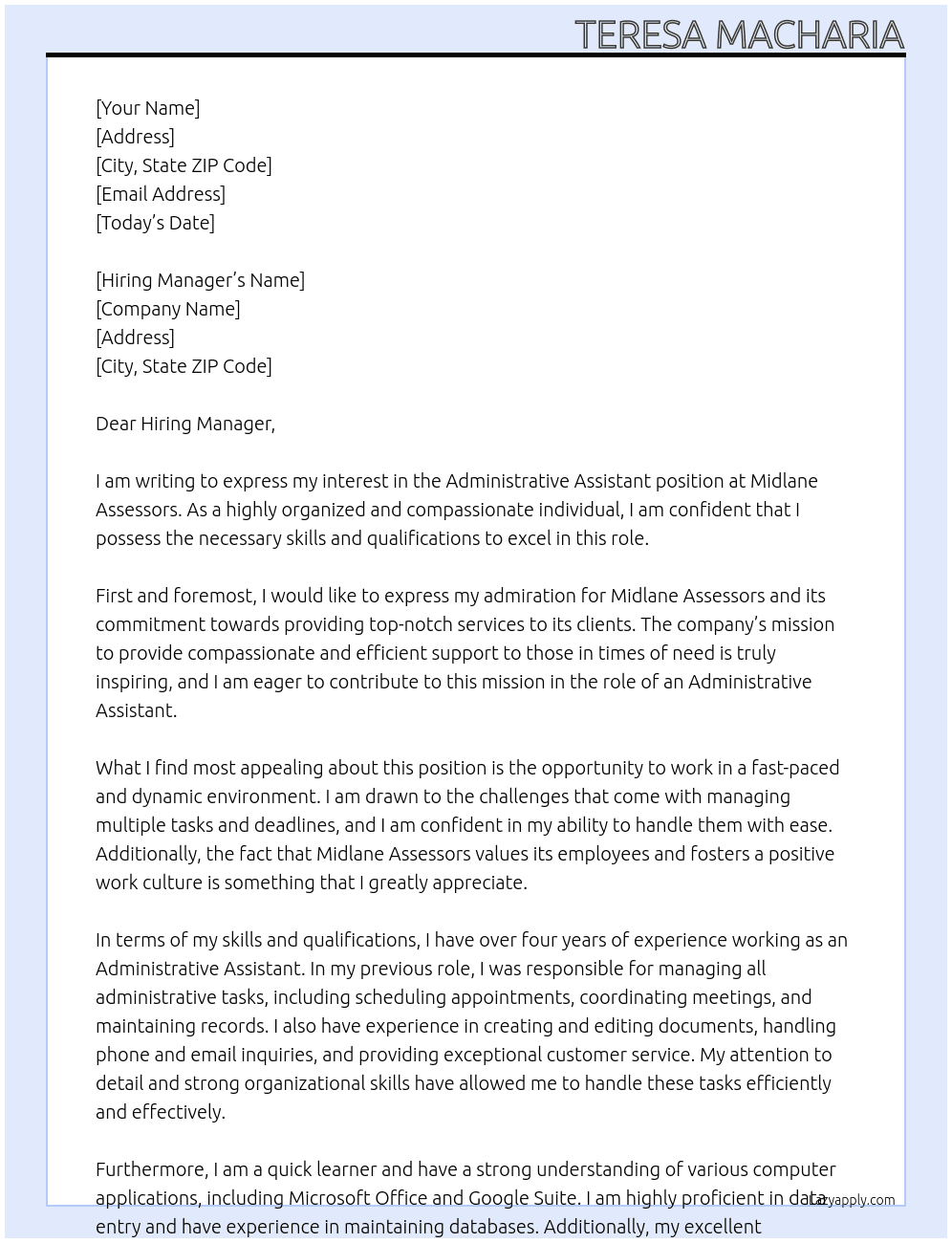 administrative assistant At MIDLANE ASSESSORS Cover Letter