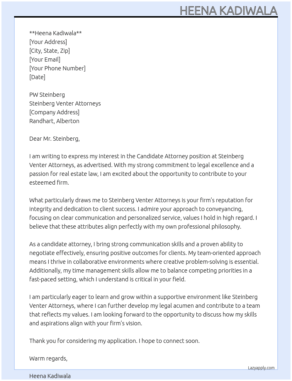 Candidate attorney  At Steinberg Venter attorney  Cover Letter