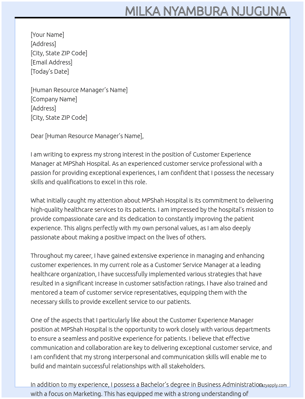 CUSTOMER EXPERIENCE MANAGER At MPShah Hospital Cover Letter
