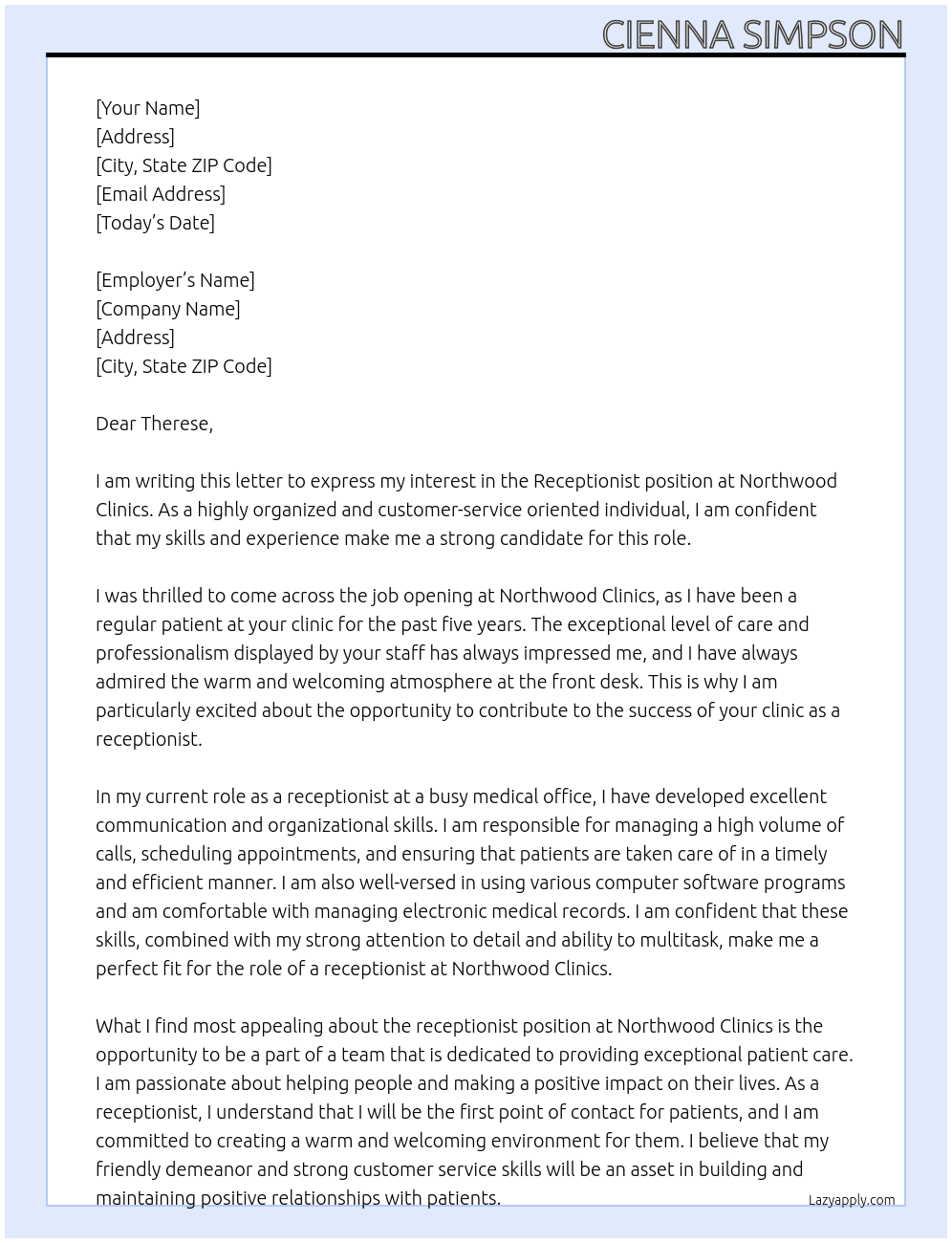 Receptionist  At Northwood clinics Cover Letter