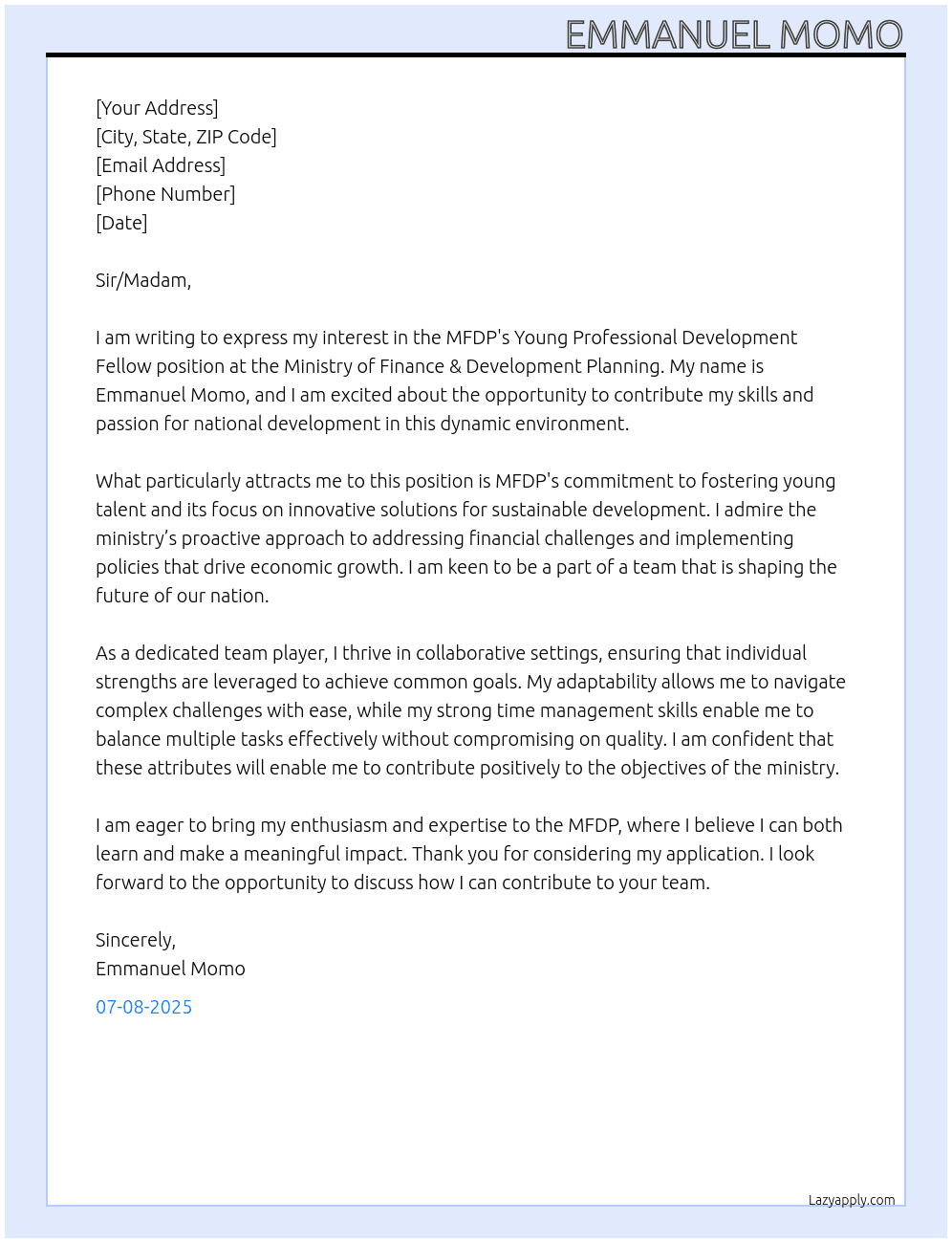 MFDP's Young Professional Development Fellow At Ministry of Finance & Development Planning Cover Letter