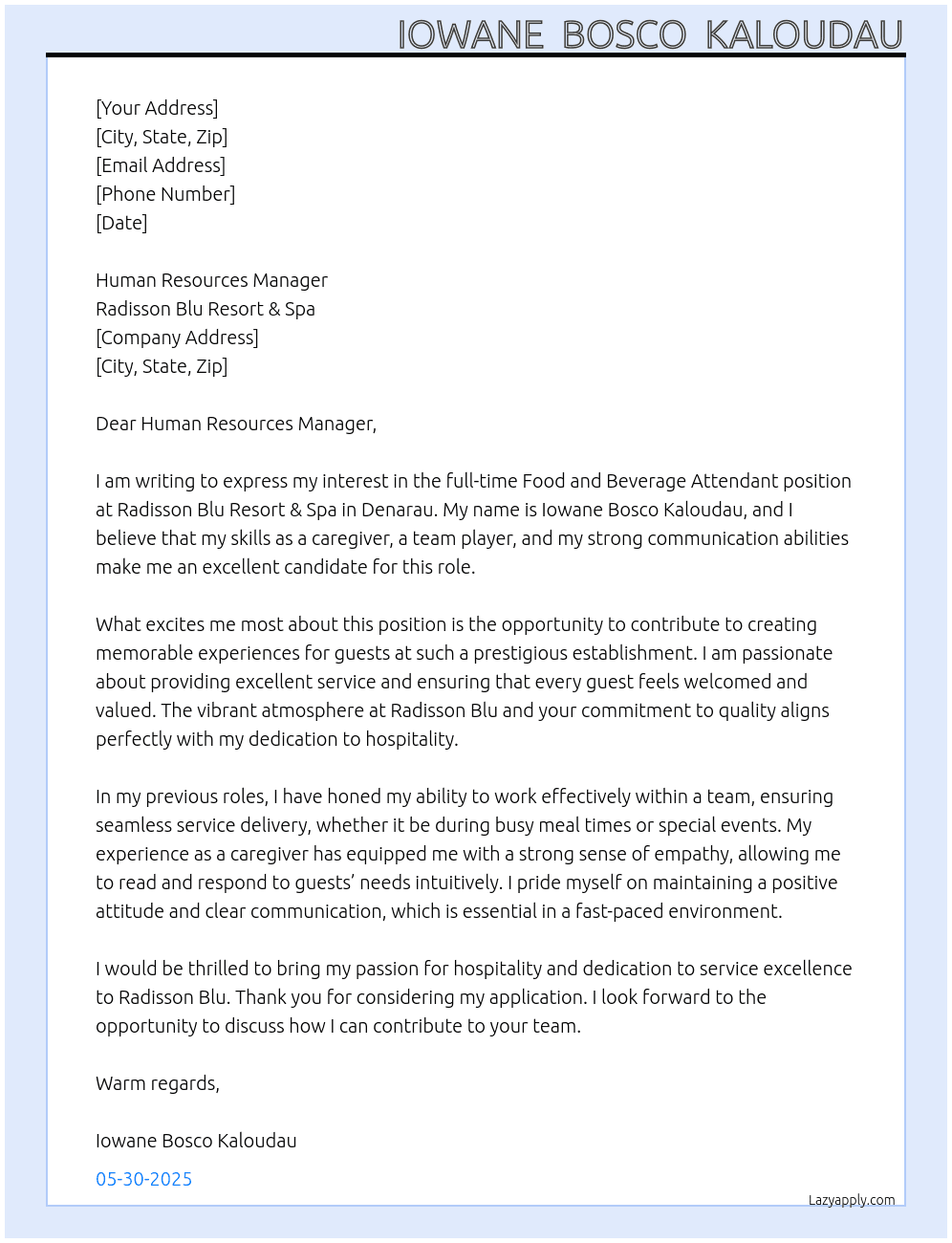 Food and beverage attendent  At Raddison Blue Resort & Spa Cover Letter