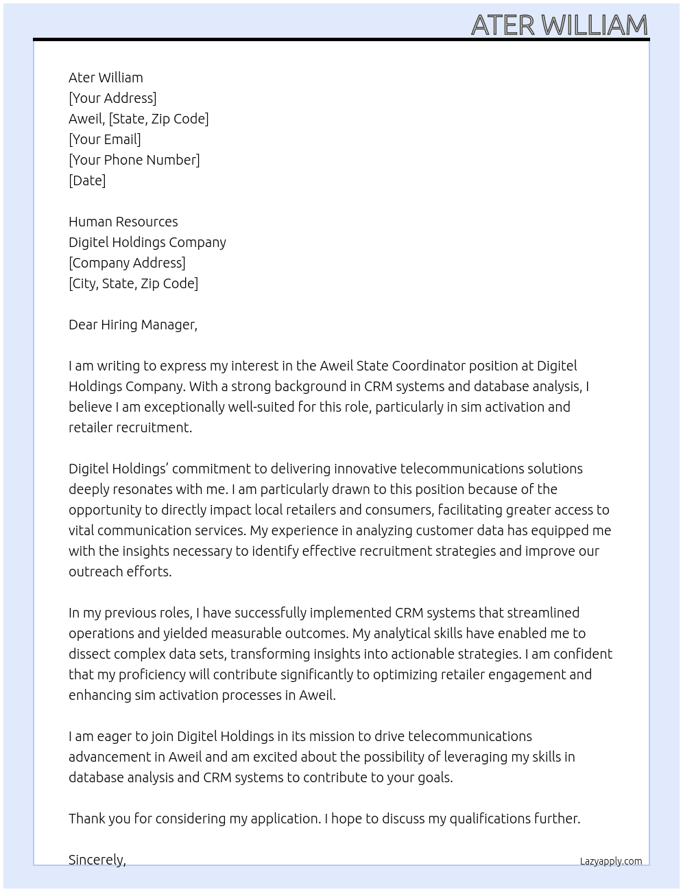 Aweil state coordinator  At Digitel Holdings company  Cover Letter