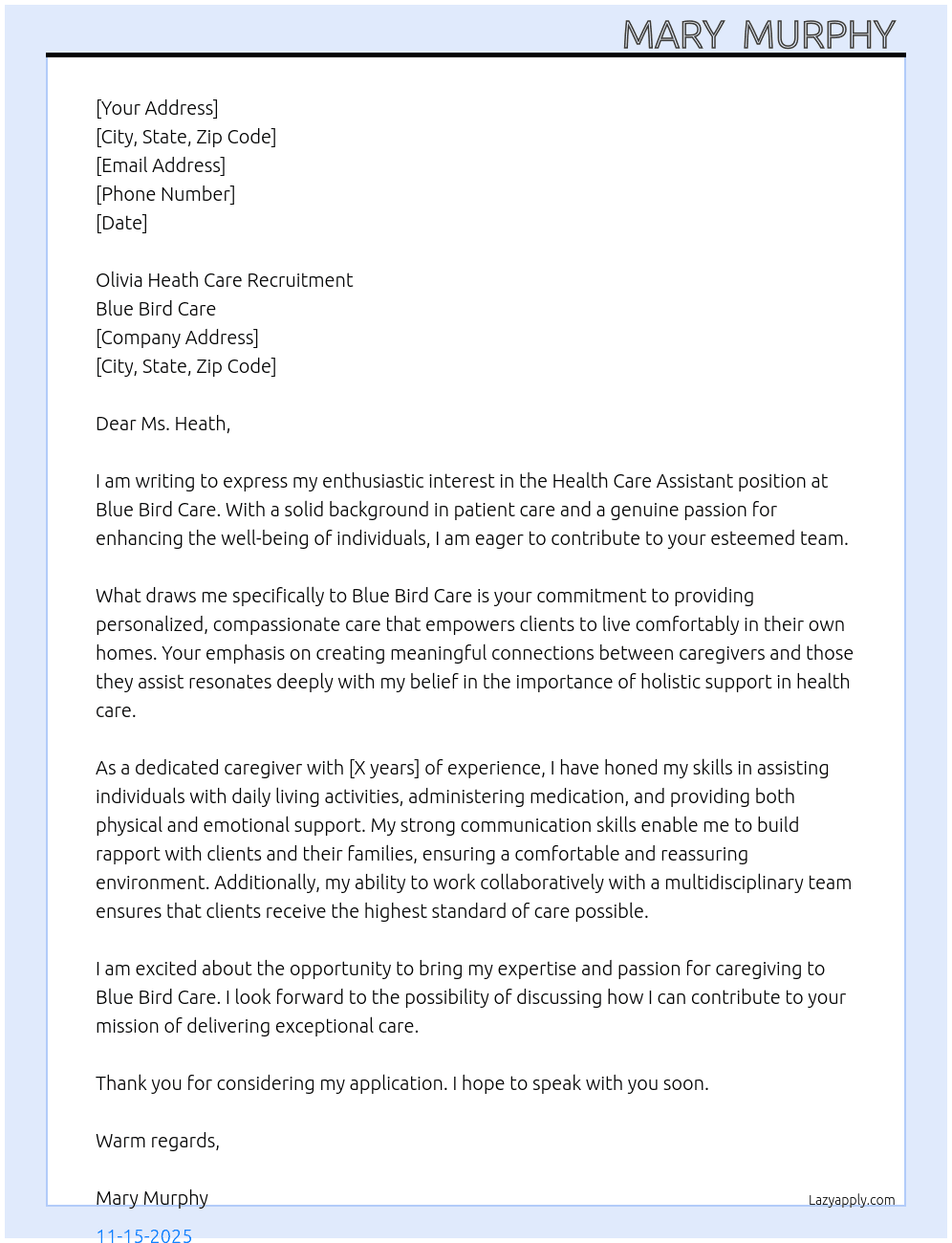 Heath care assistant  At Blue bird care  Cover Letter