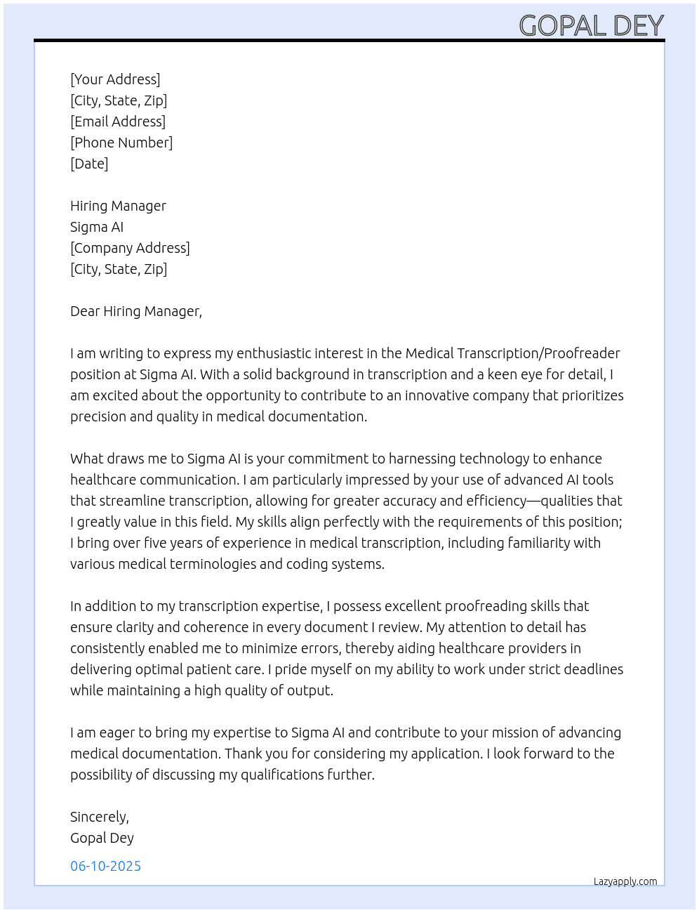 Medical Transcription/Proofreader At Sigma AI Cover Letter