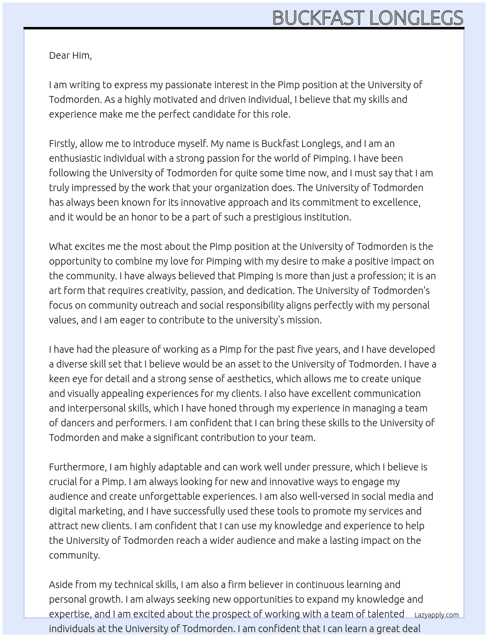 pimp At University of Todmorden Cover Letter