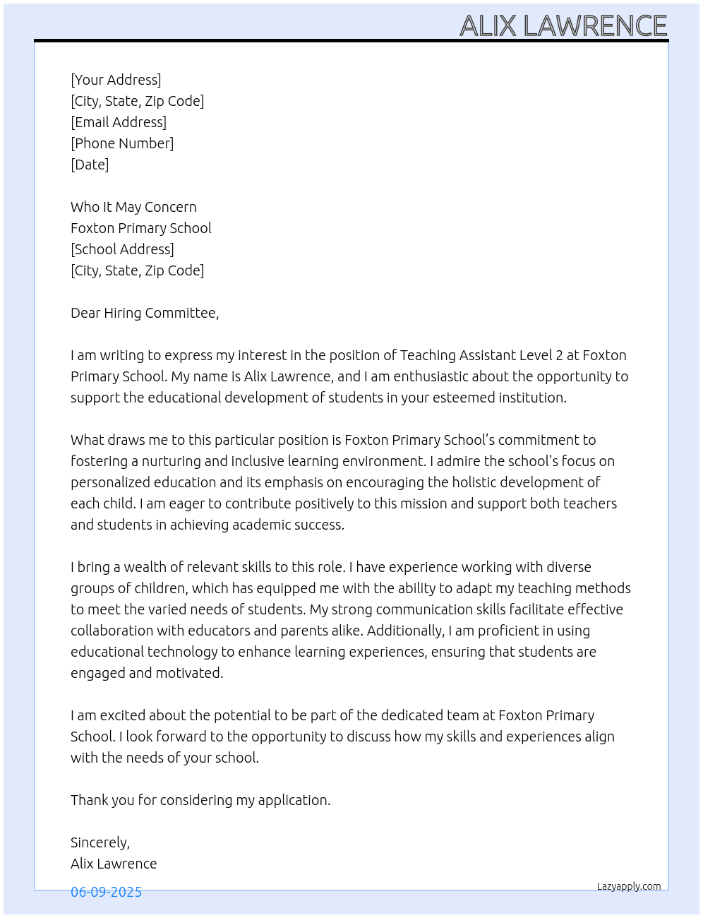 Teach assistant level 2 At Foxton primary school  Cover Letter