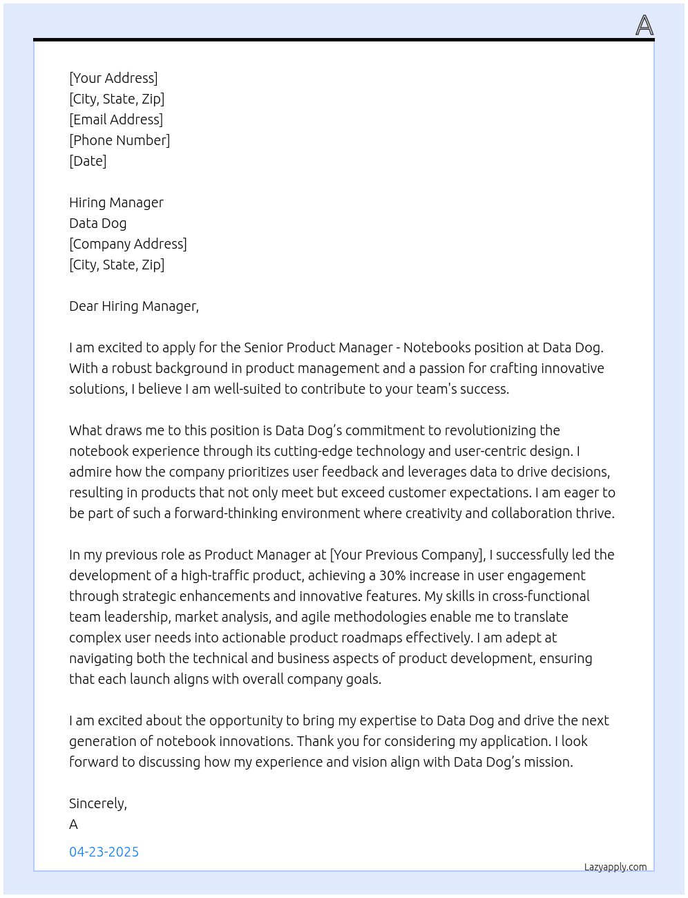 Senior Product Manager - Notebooks At Data Dog Cover Letter