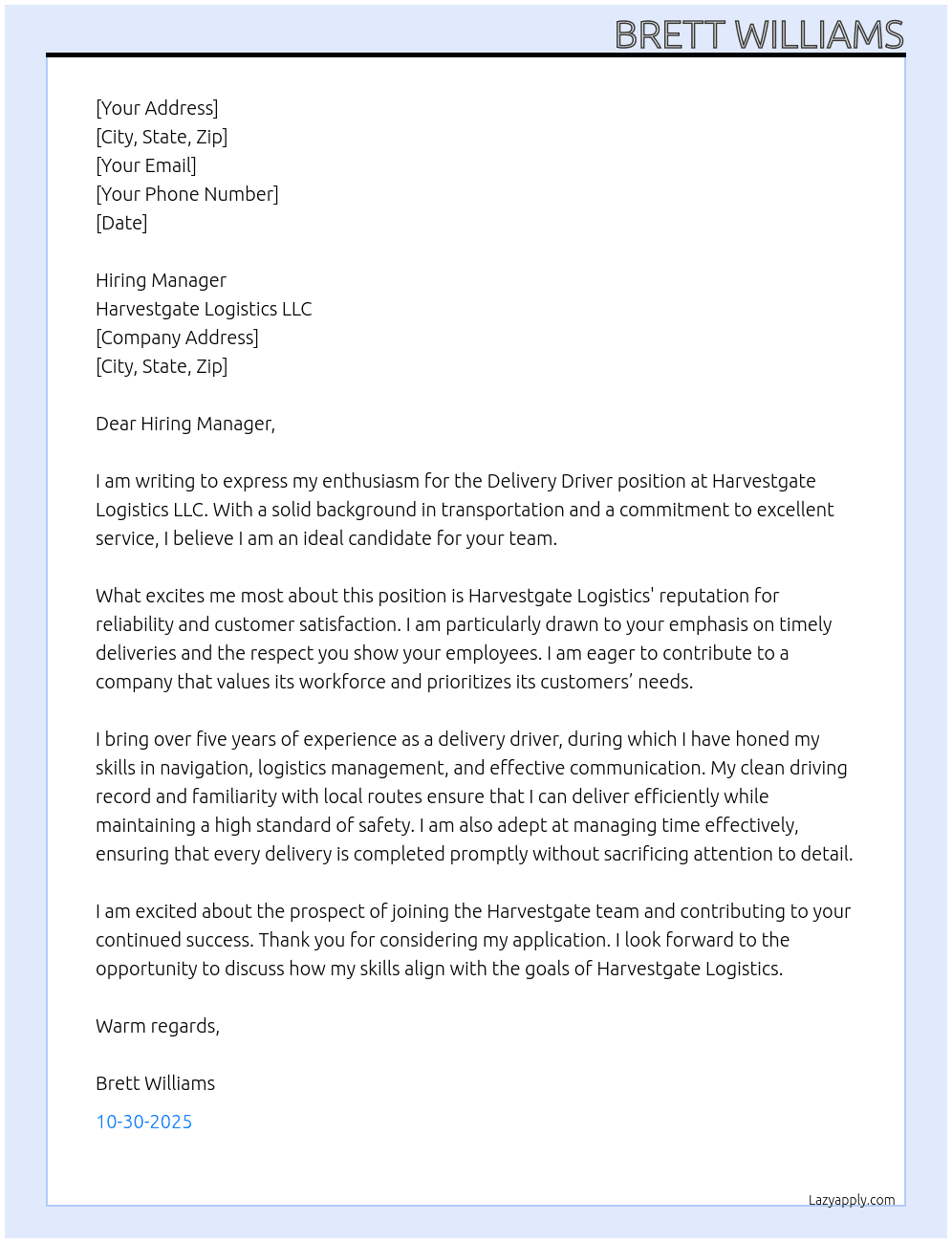 Delivery Driver At Harvestgate Logistics LLC Cover Letter