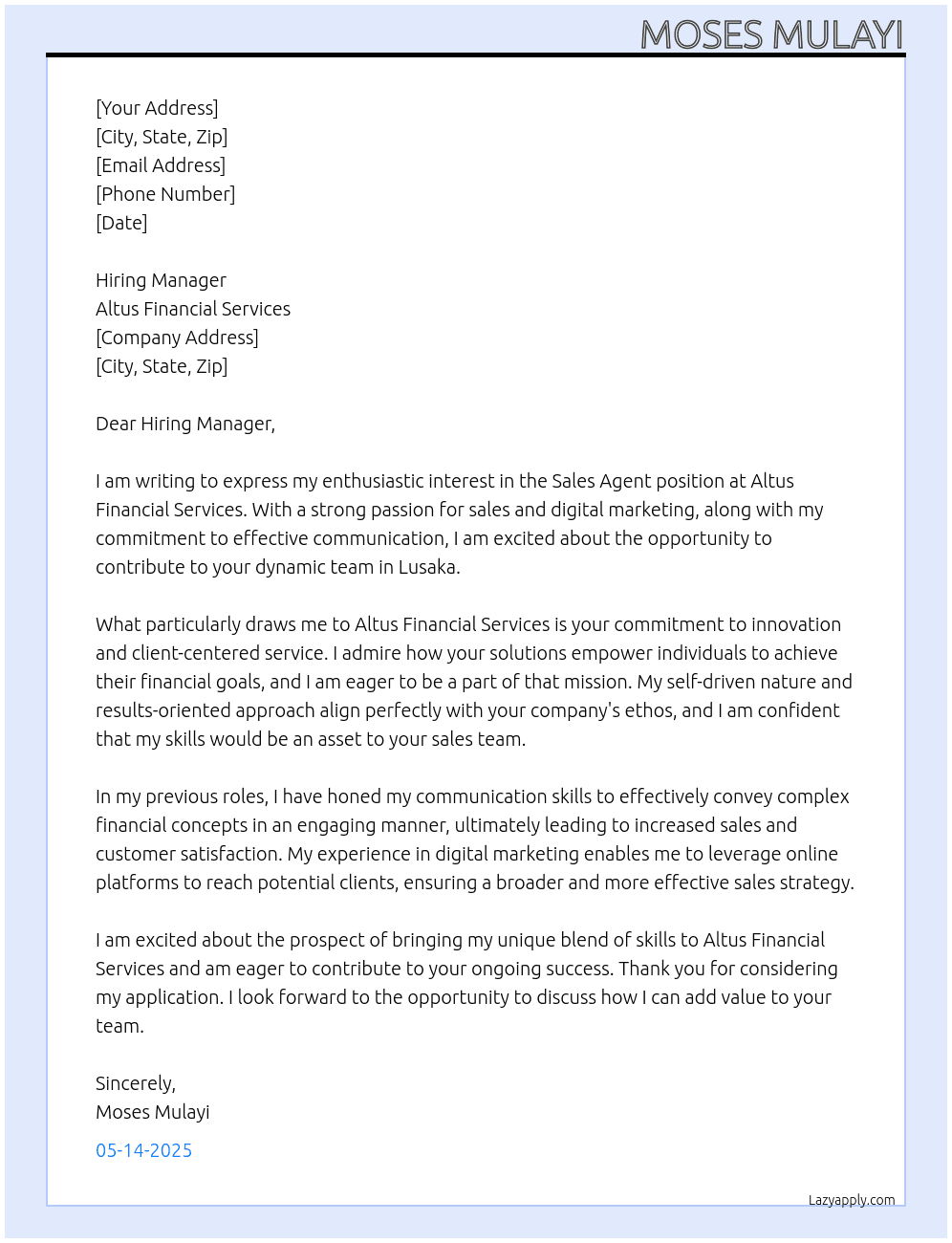 Sales Agent  At Altus Financial Services  Cover Letter
