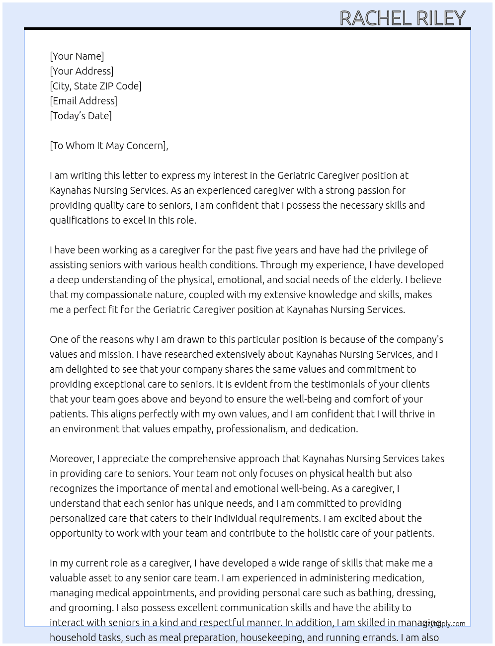Geriatric Caregiver  At kaynahas Nursing Services Cover Letter