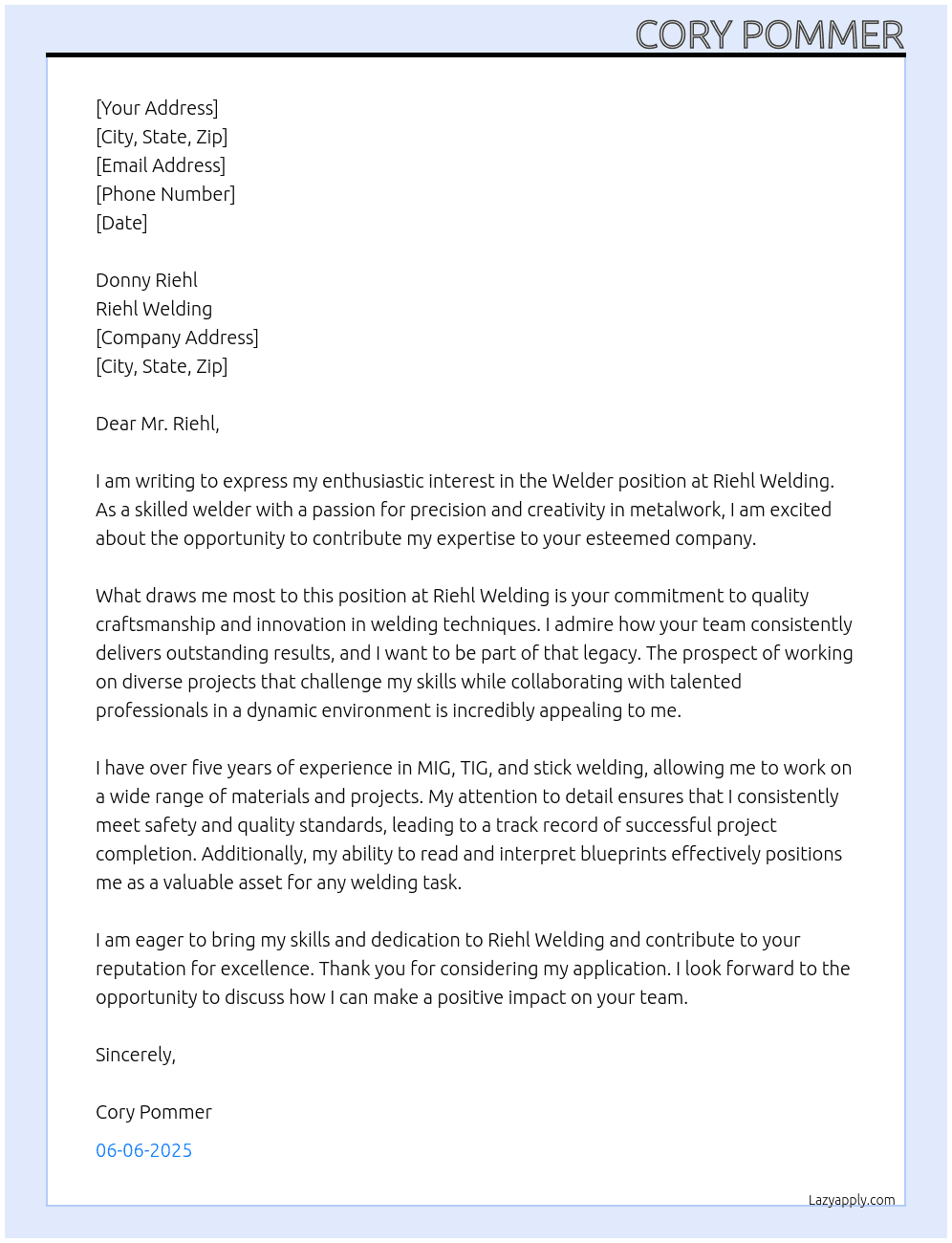 Welder At Riehl welding Cover Letter