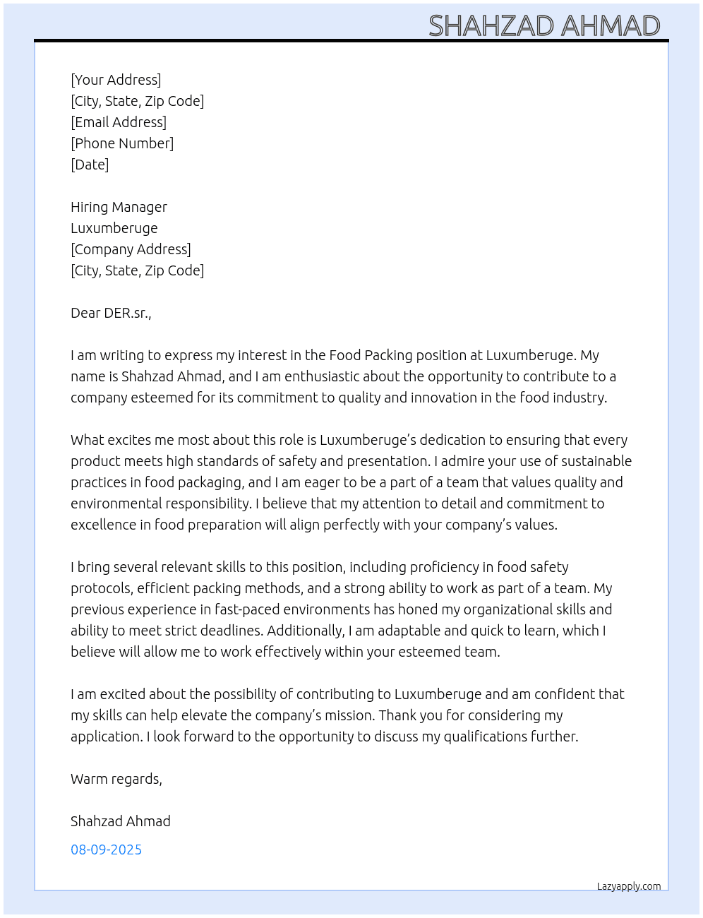 Food work paking  At Luxumberuge job Cover Letter