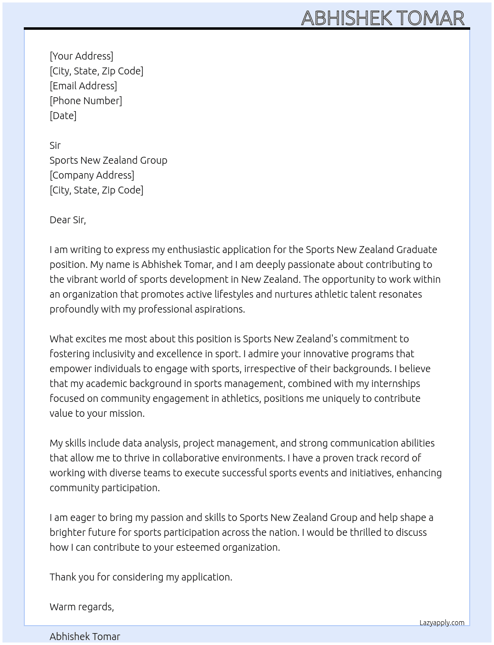Sports New Zealand graduate  At Sports New Zealand group  Cover Letter