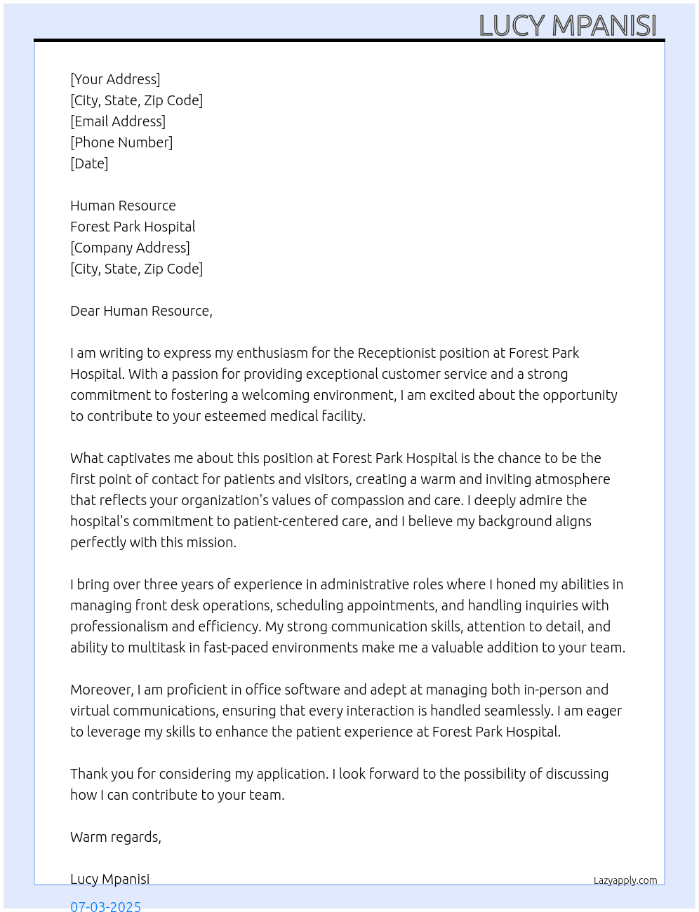 Receptionist  At Forest park hospital  Cover Letter