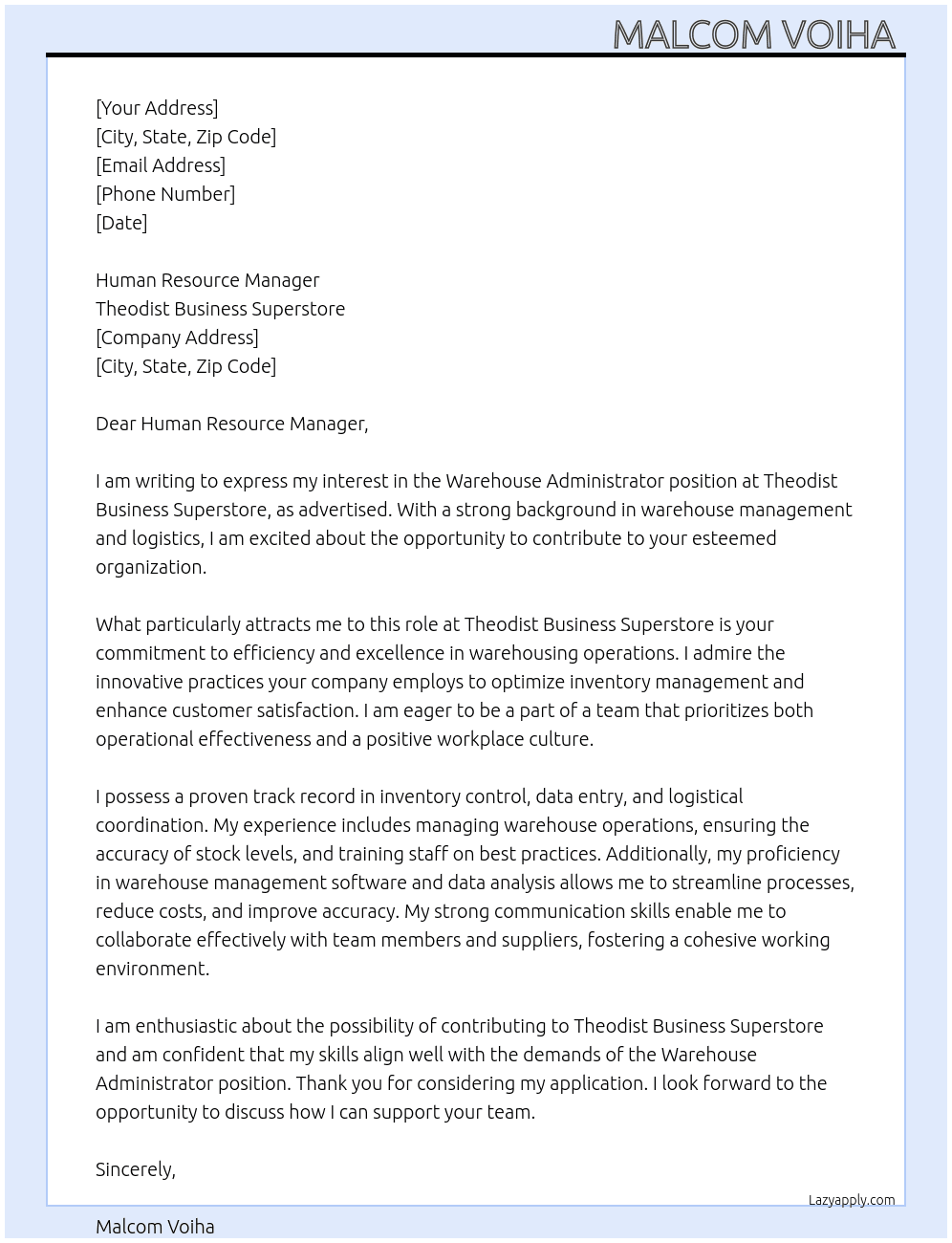 Warehouse administrator  At Theodist business superstore Cover Letter