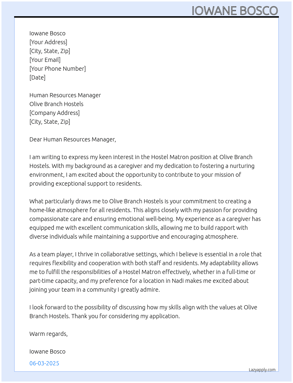 Hostel Matron At Olive Branch Hostels Cover Letter