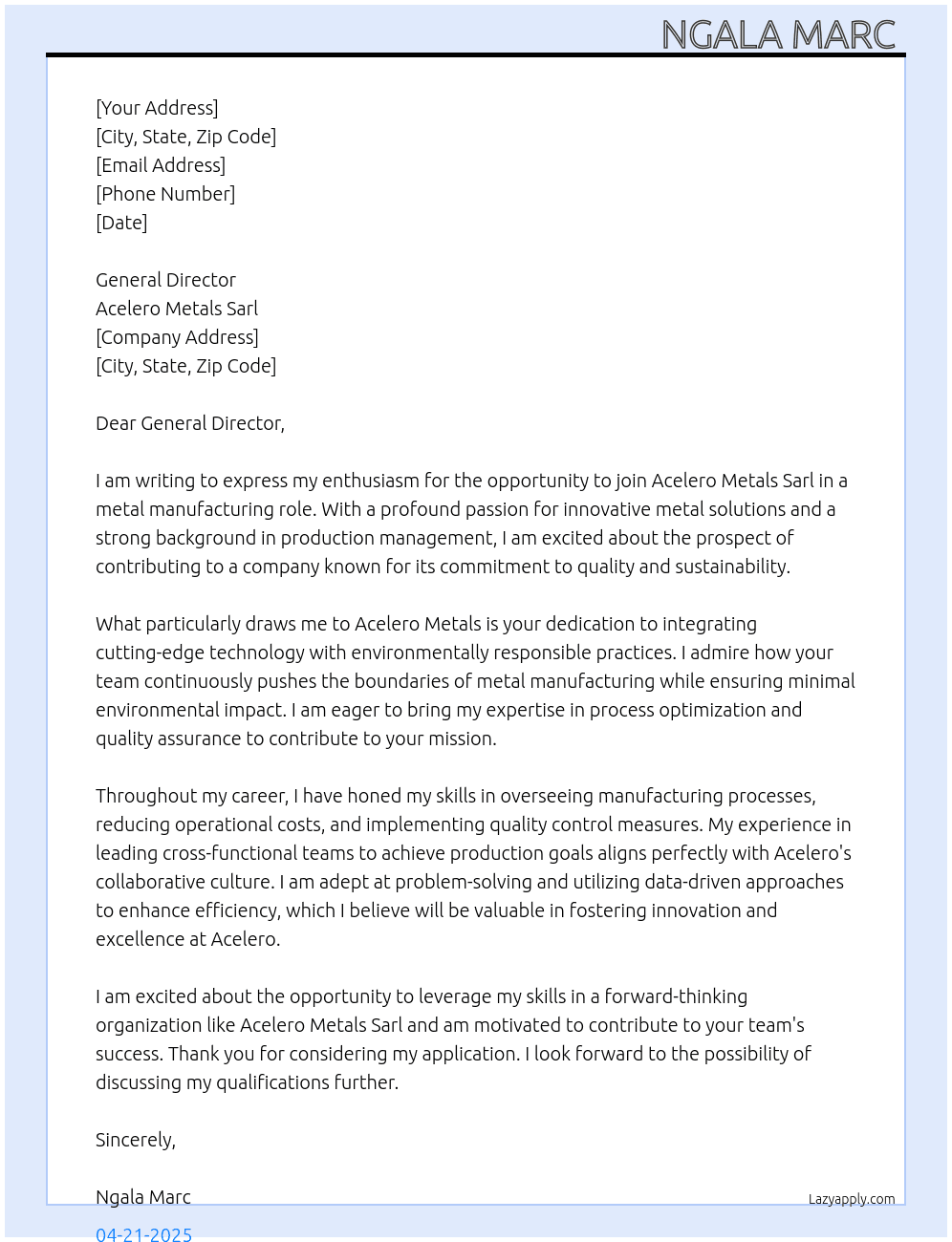 Metal manufacturing  At Acelero Metals sarl Cover Letter