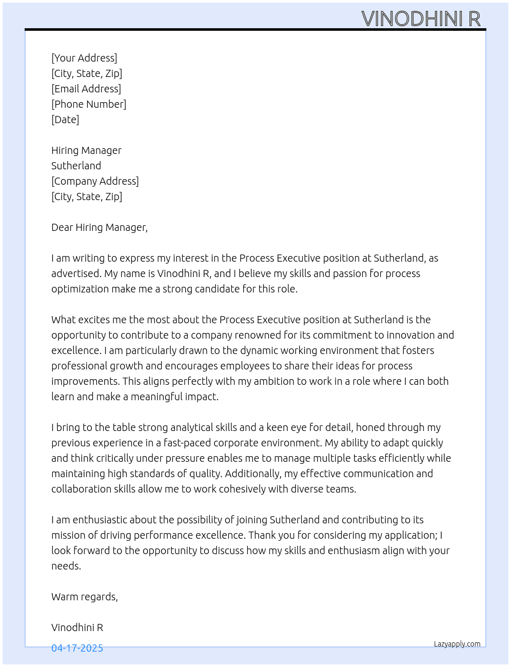 Process executive  At Sutherland  Cover Letter