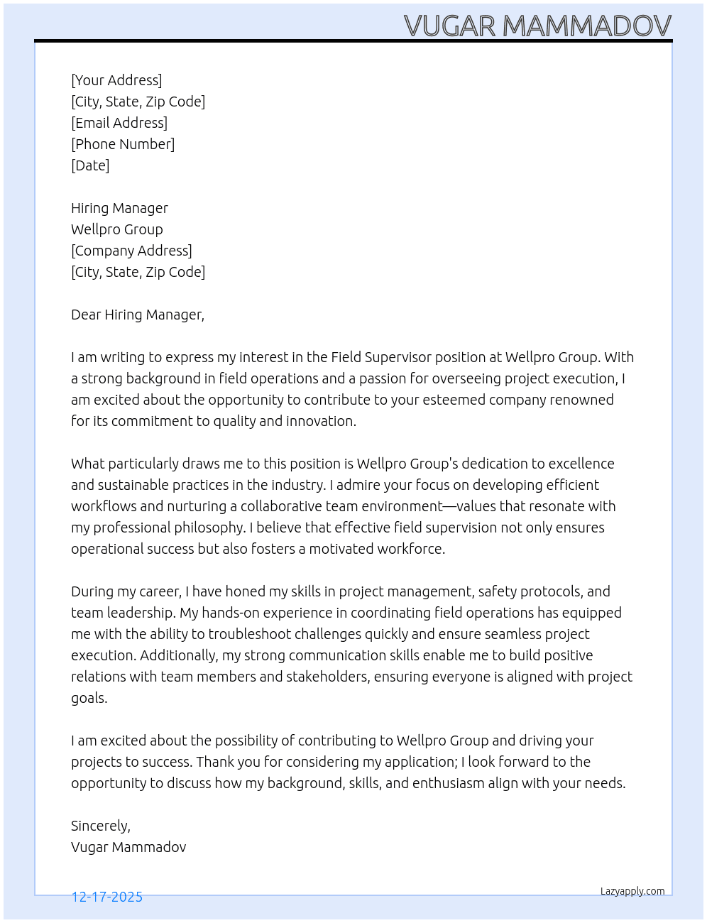 Field Supervisor At Wellpro Gropu Cover Letter