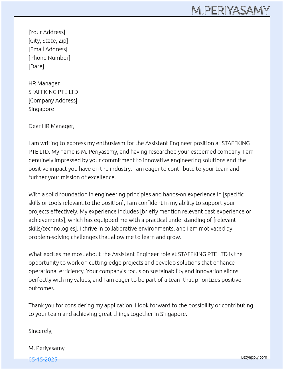 Assistant engineer  At STAFFKING PTE LTD Cover Letter