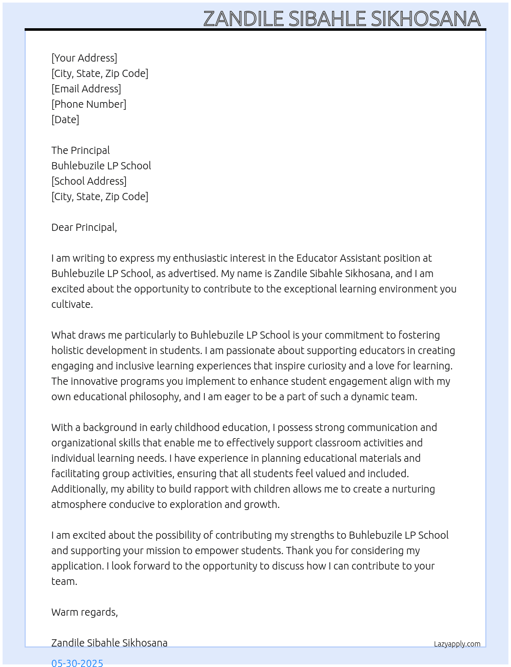 Educator Assistant  At Buhlebuzile LP School Cover Letter