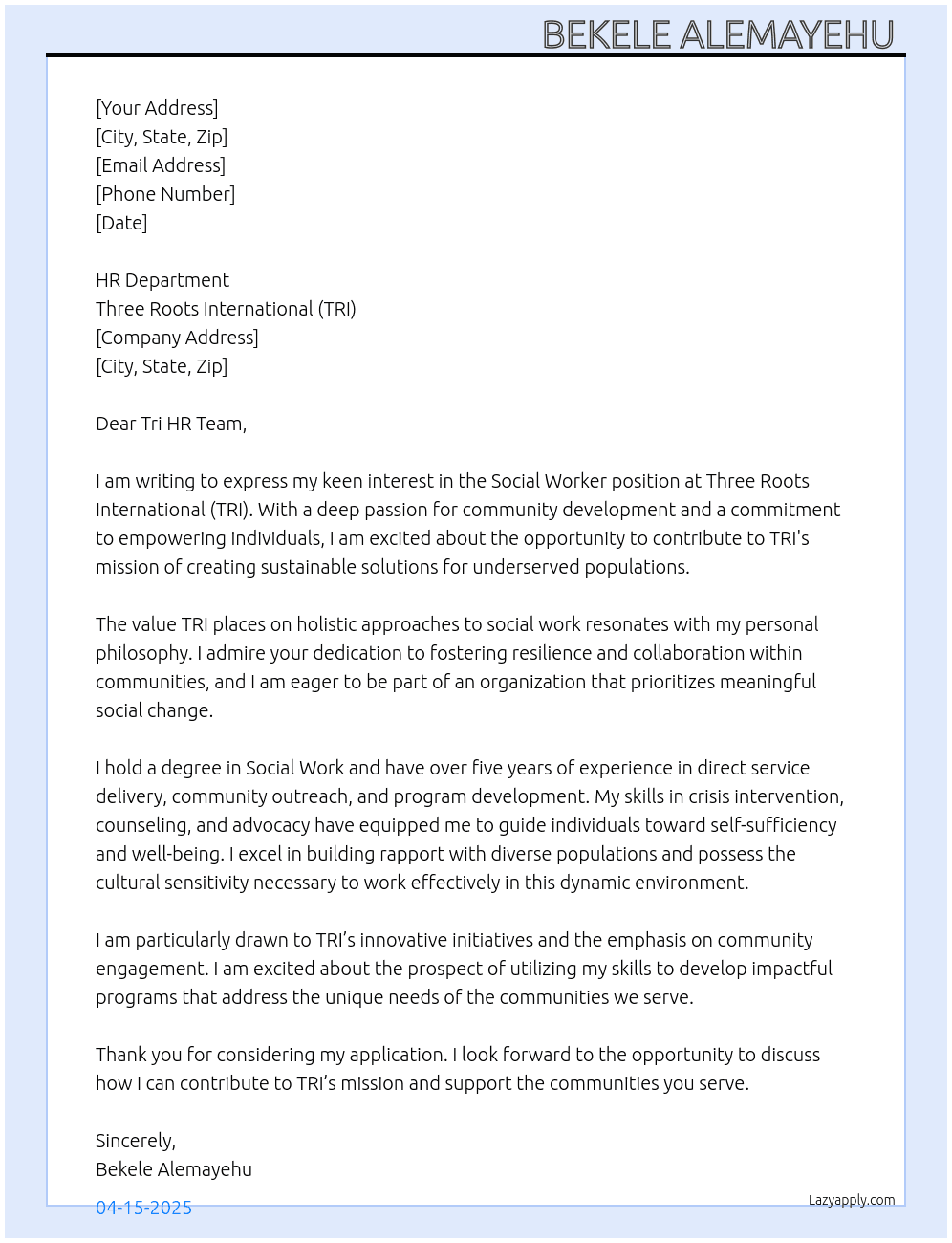 Social Worker  At Three Roots International (TRI)  Cover Letter