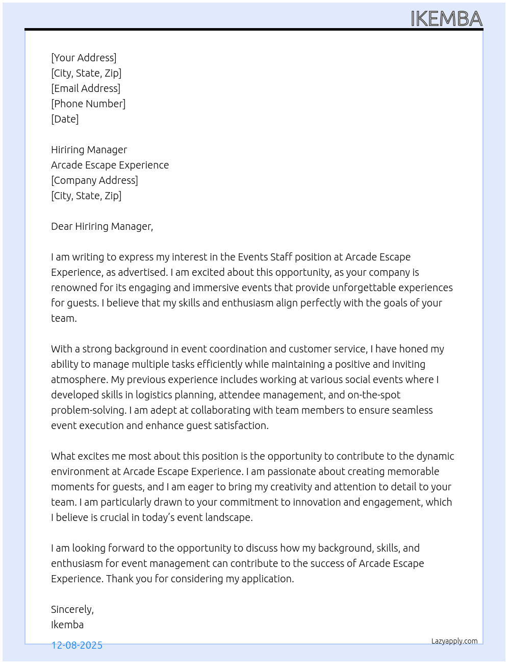Events Staff  At – Arcade Escape Experience Cover Letter