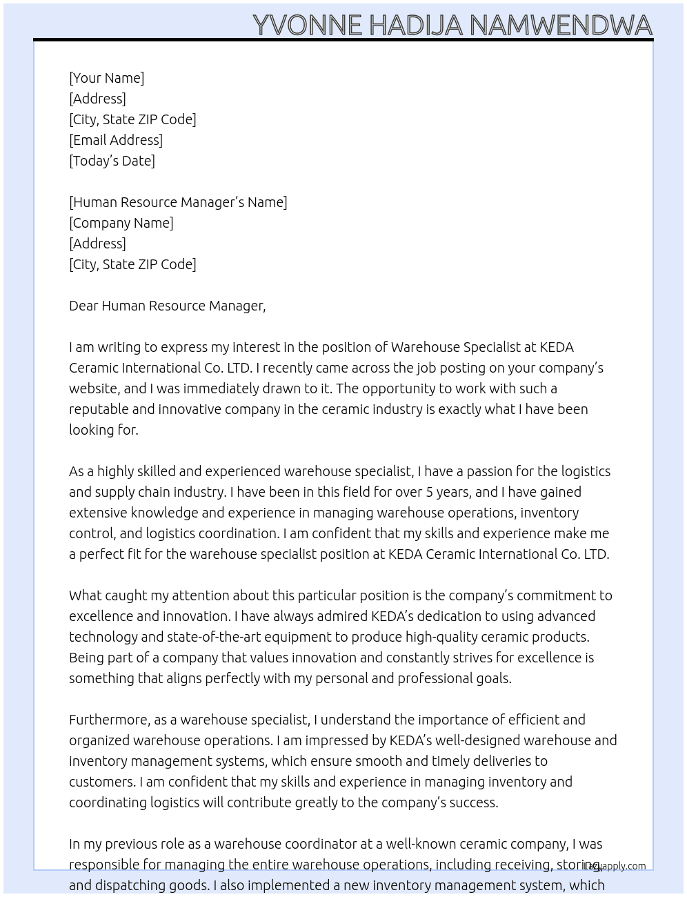 warehouse specialist At KEDA Ceramic International Co. LTD Cover Letter