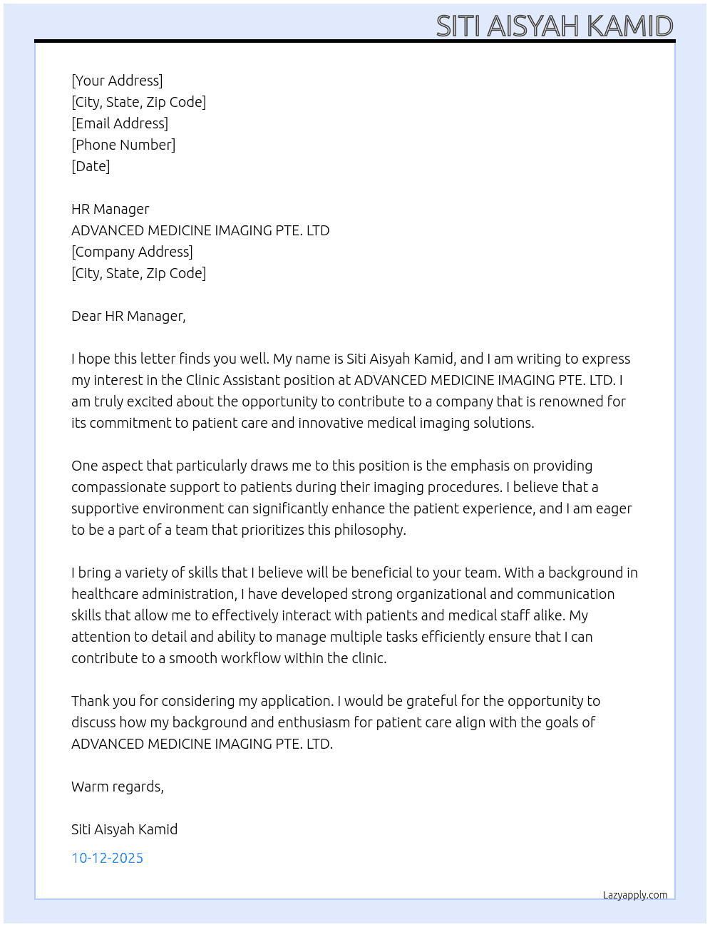 Clinic assistant At ADVANCED MEDICINE IMAGING PTE. LTD Cover Letter