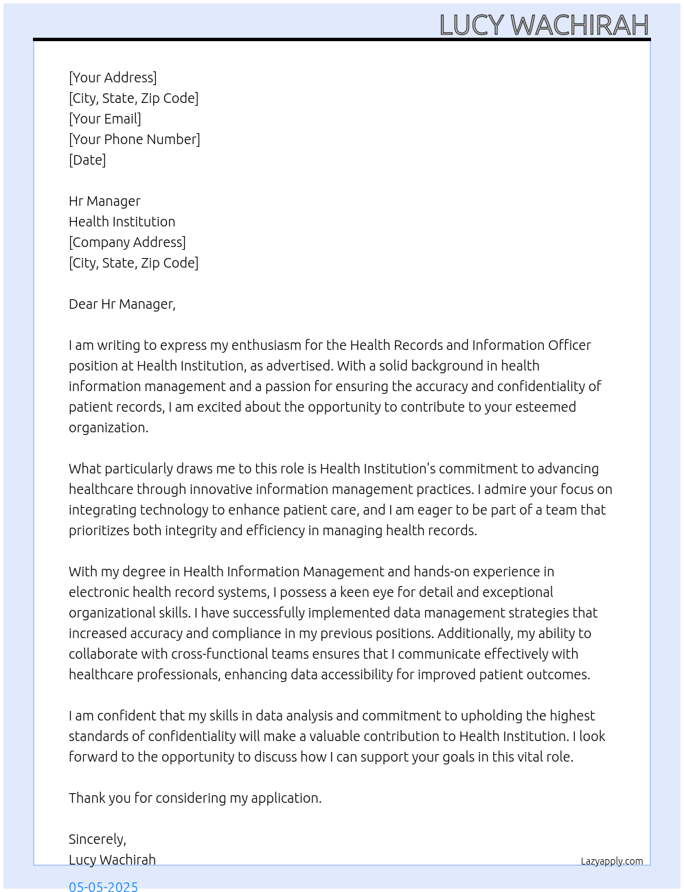 Health Records and Information Officer At Health Institution Cover Letter