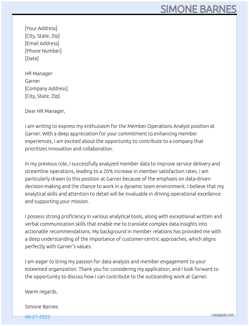 Member Operations Analyst At Garner  Cover Letter