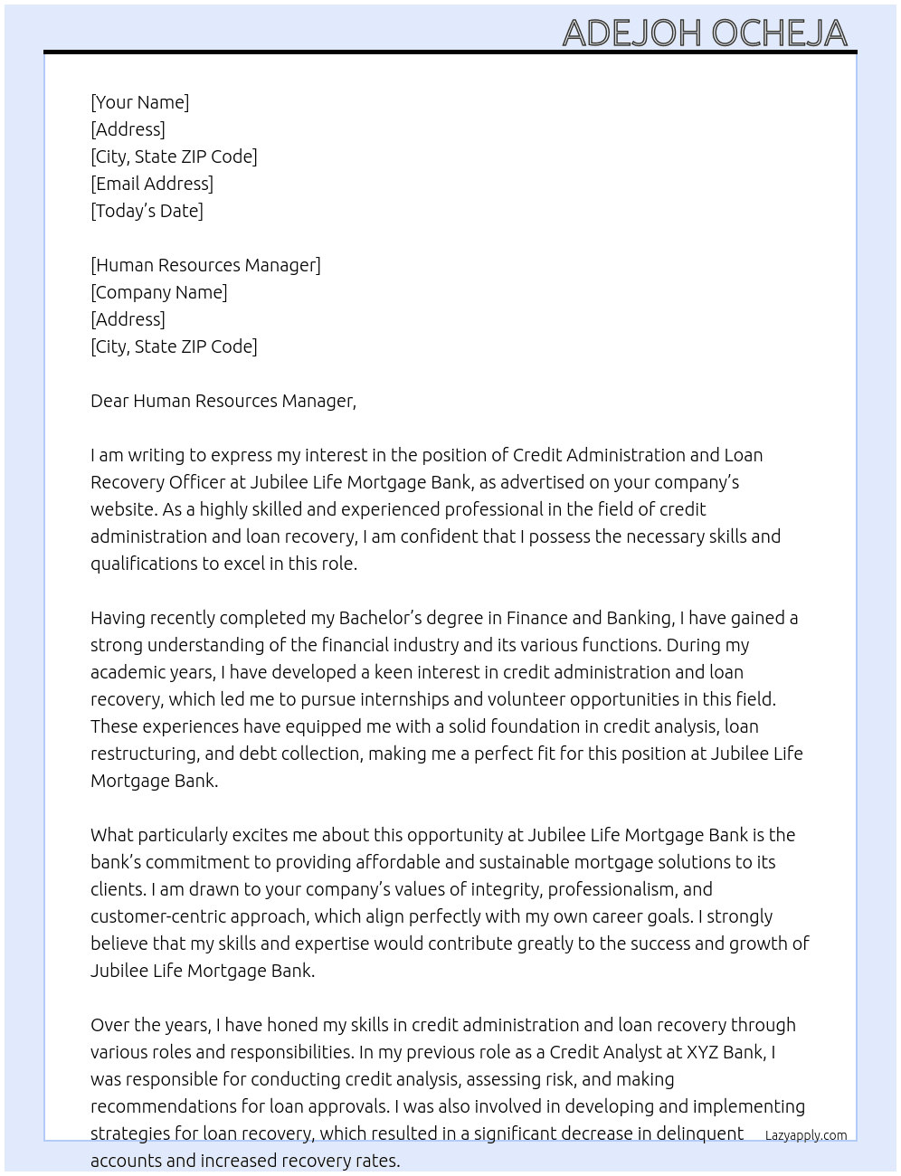 Credit Administration and Loan Recovery Officer At Jubilee Life Mortgage Bank Cover Letter