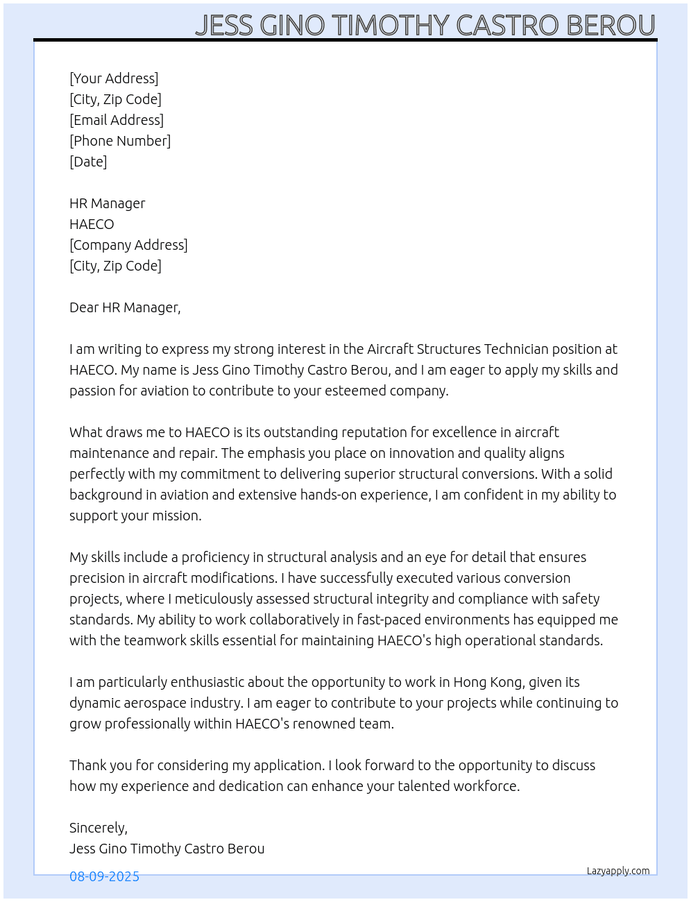 Aircraft Structures Technician  At HAECO Cover Letter