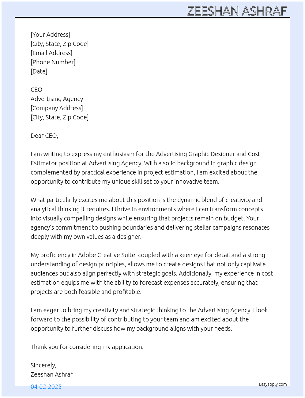 Advertising graphic designer and cost estimator  At Advertising agency  Cover Letter