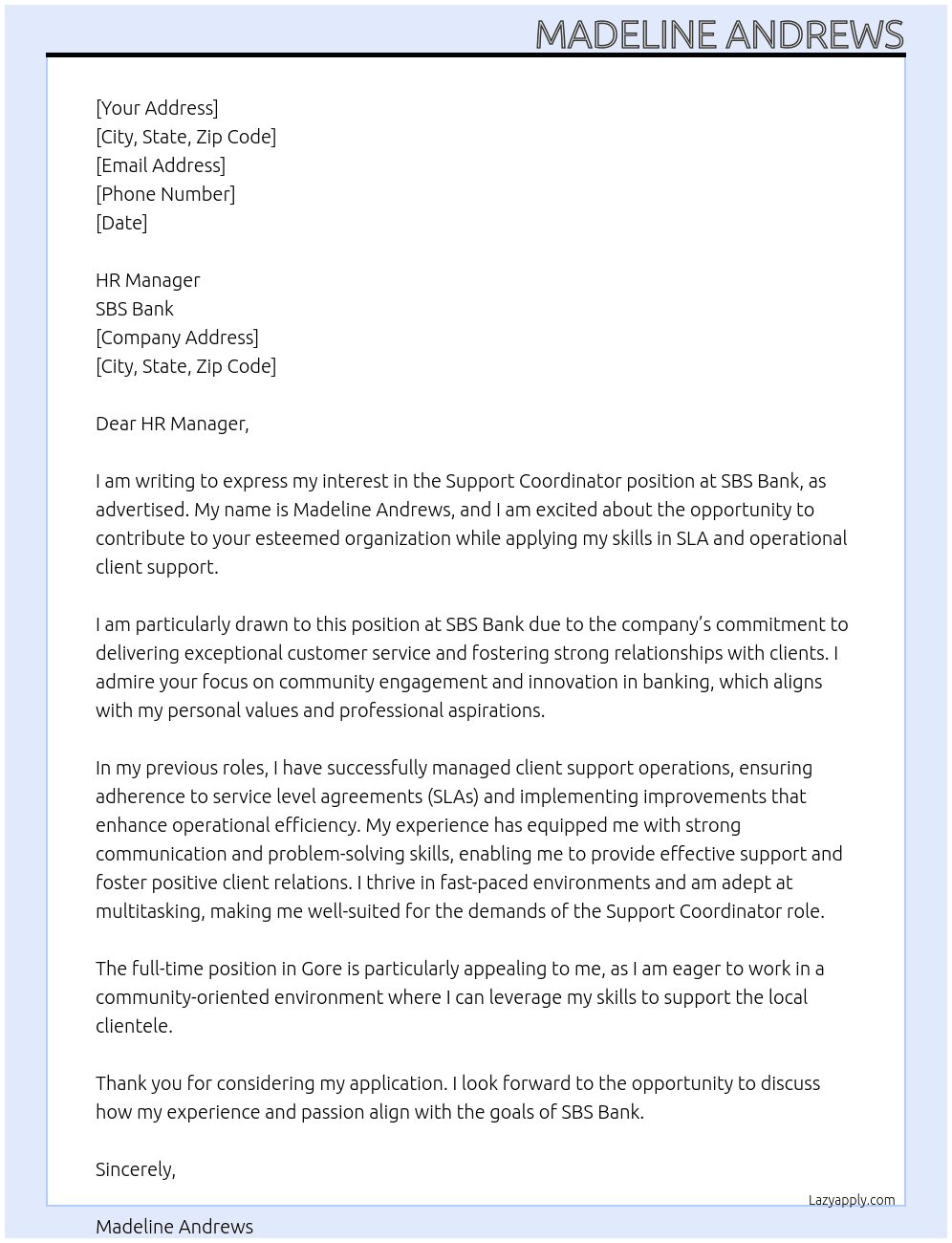 Support Coordinator At SBS Bank Cover Letter