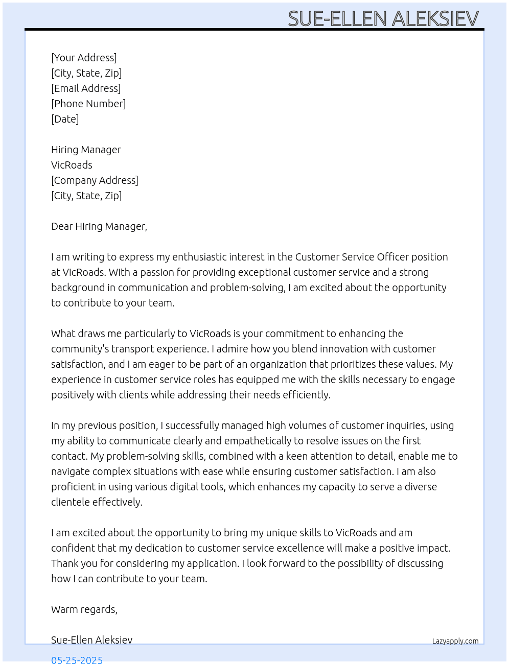 Customer Service Officer  At VicRoads  Cover Letter