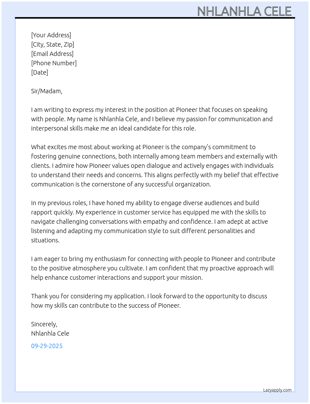 Able to speak with people  At Pioneer  Cover Letter