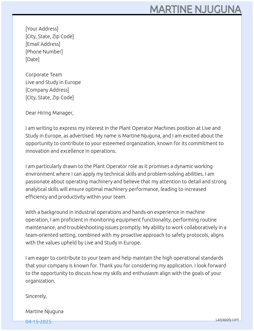 Plant operator machines At Live and Study in Europe Cover Letter