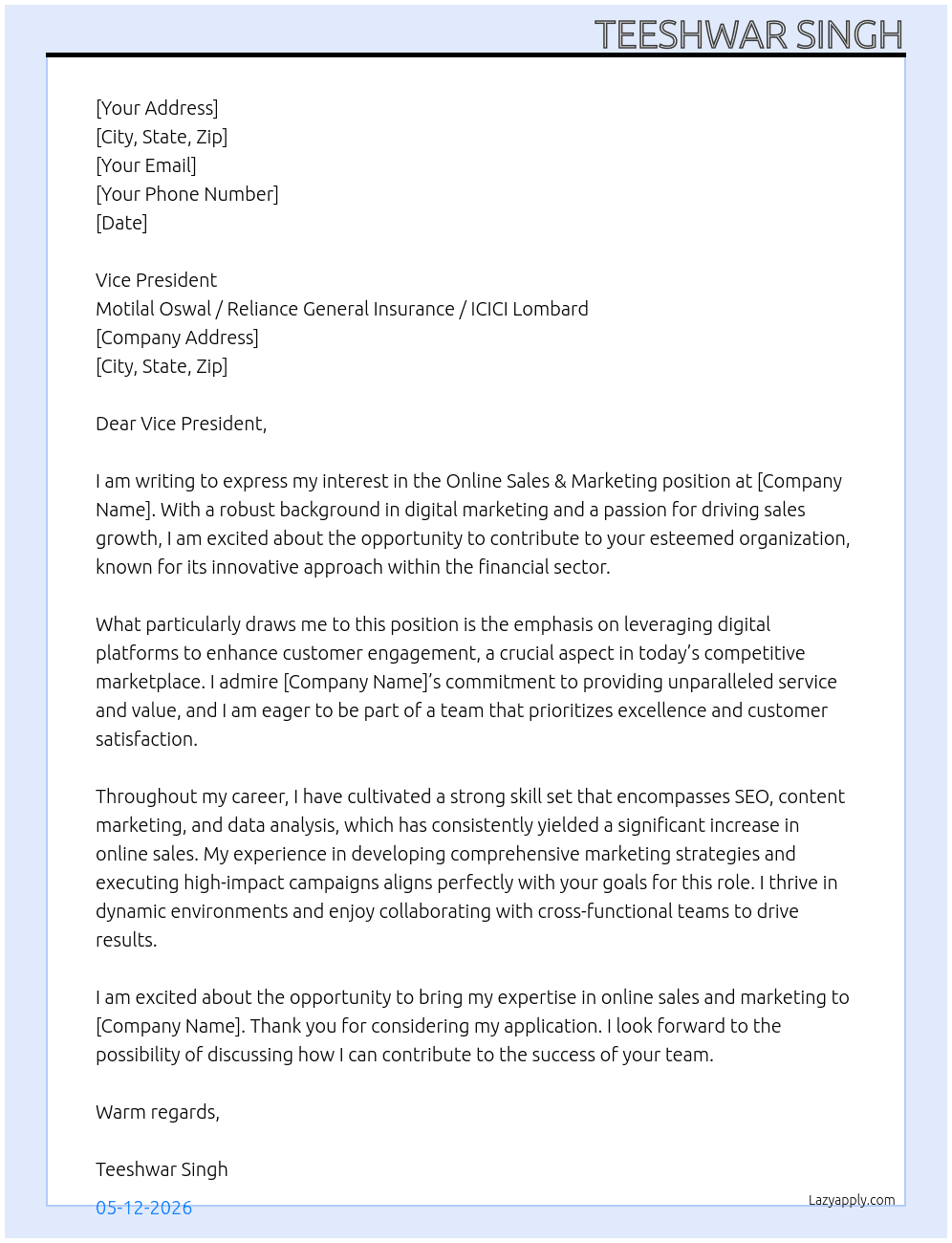 Online sales & Marketing professional At Motilal Oswal, Reliance General Insurance, Icici Lombard Cover Letter