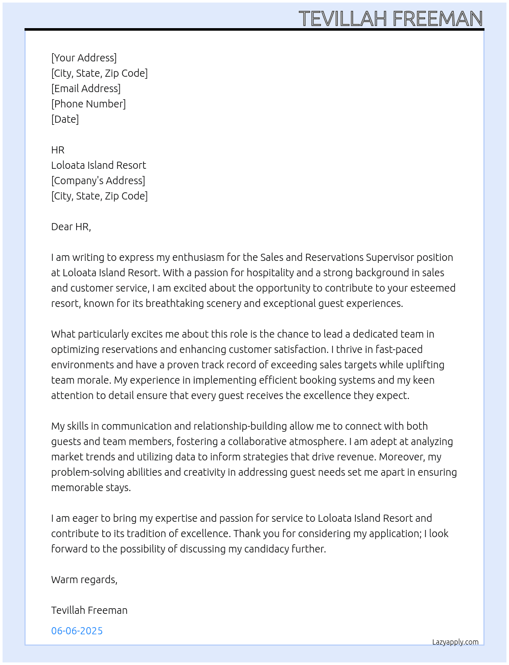 Sales and reservations supervisor  At Loloata Island Resort Cover Letter