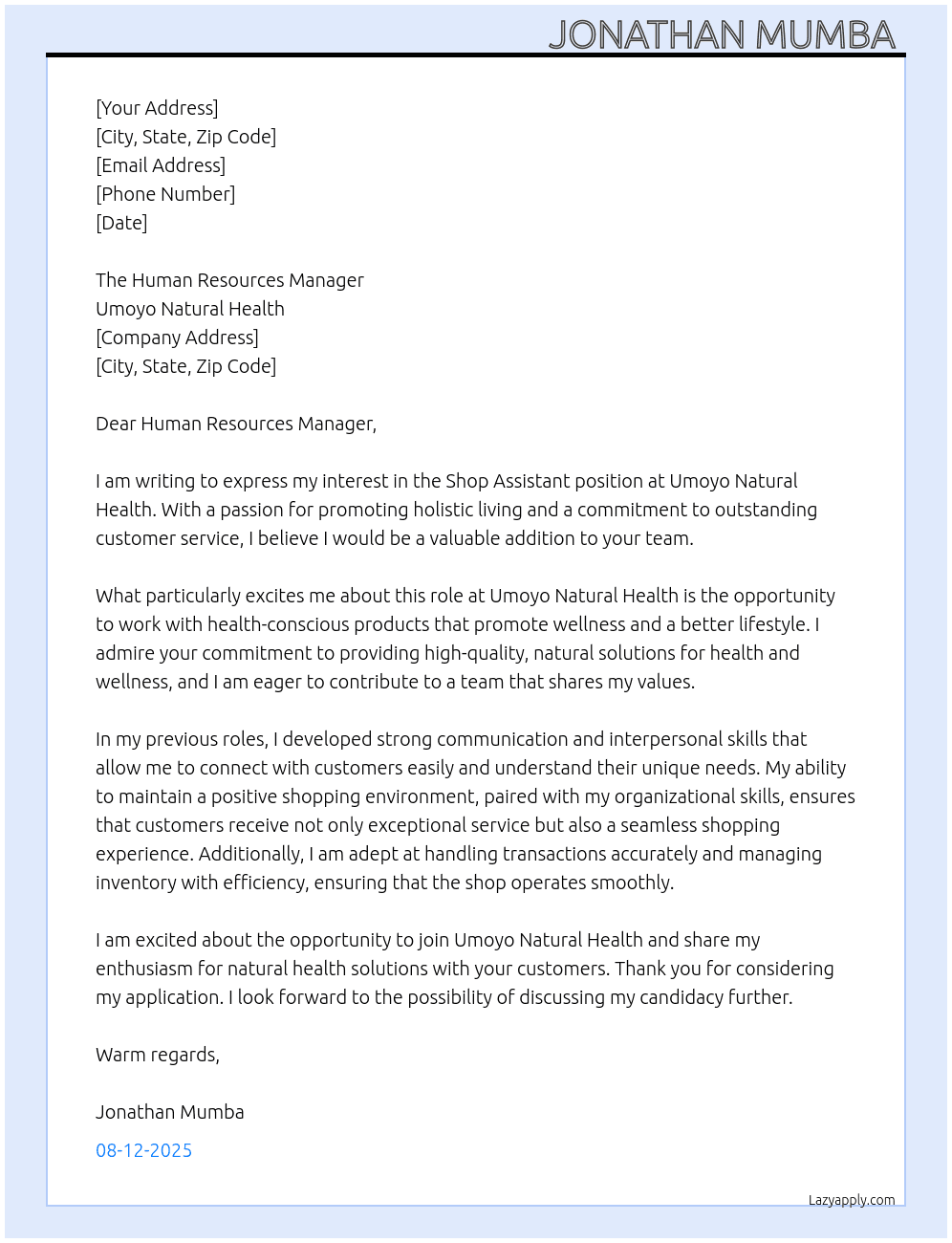 Shop assistant  At UMOYO NATURAL HEALTH  Cover Letter