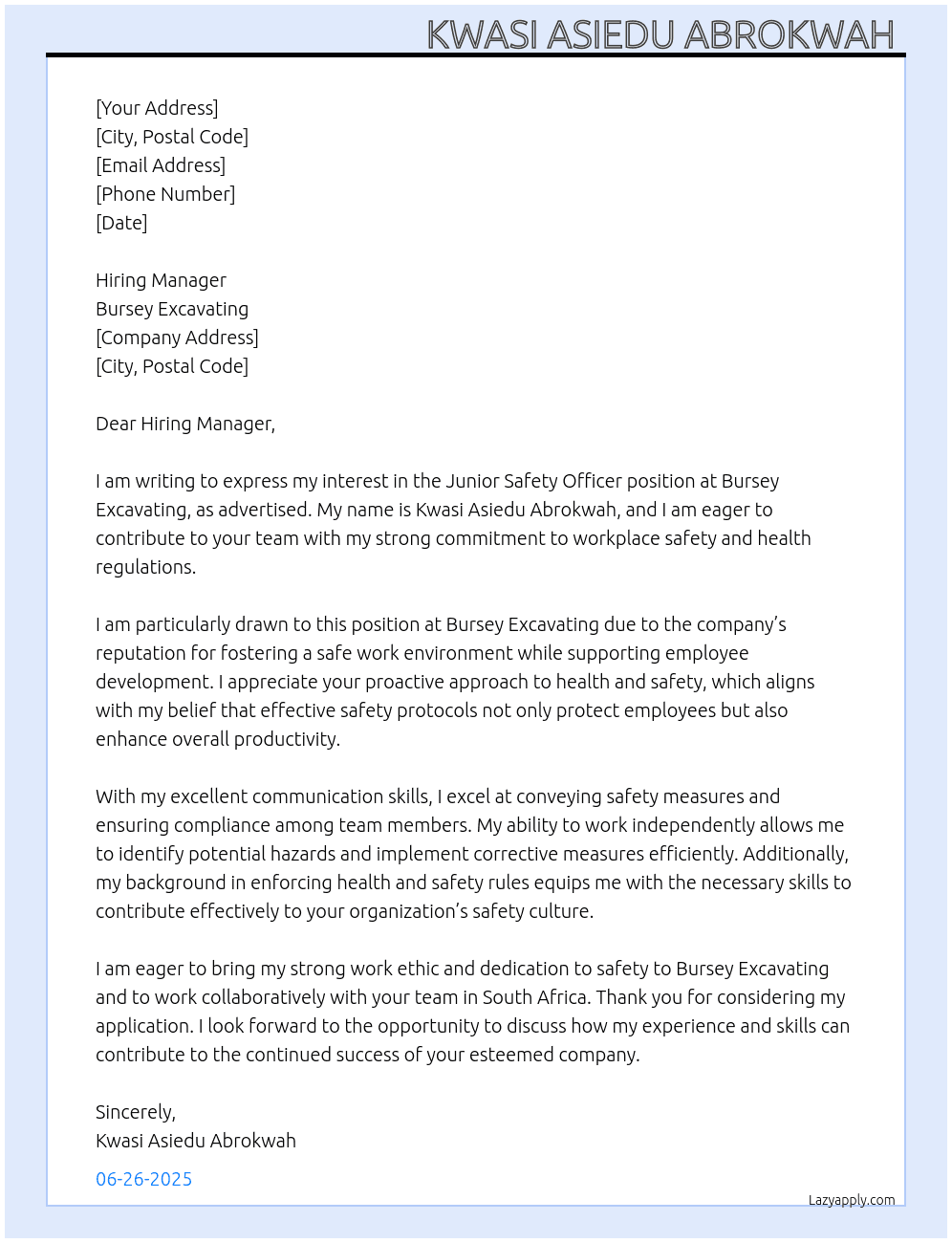 Juniors Safety officer  At Bursey Excavating  Cover Letter