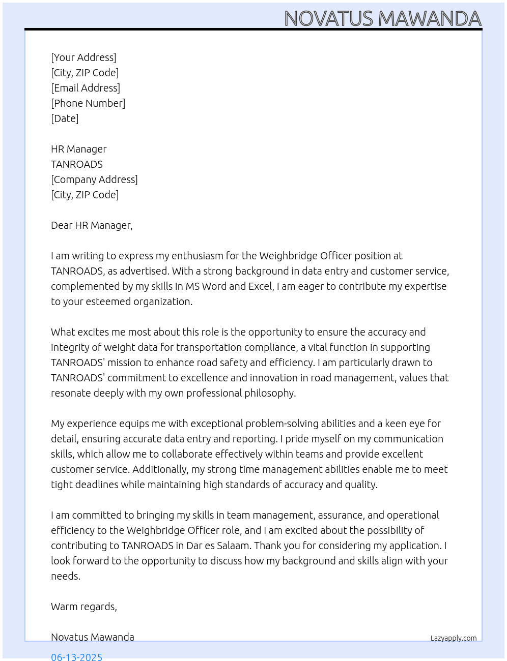 WEIGHBRIDGE OFFICER At TANROADS Cover Letter